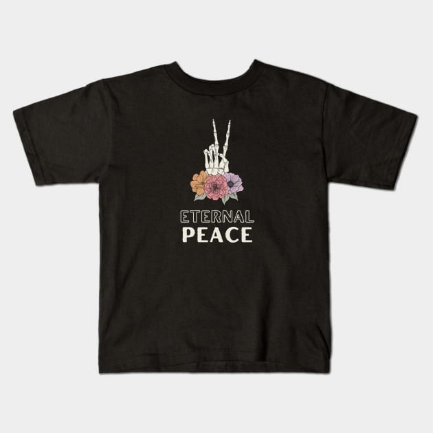 Eternal peace, skeleton hand, flowers Kids T-Shirt by Project Charlie